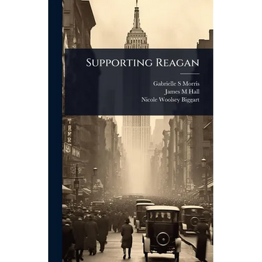 Supporting Reagan