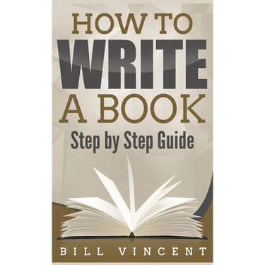 How to Write a Book (Pocket Size): Step by Step Guide