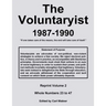 The Voluntaryist - 1987-1990: Reprint Volume 2, Whole Numbers 23 to 47
