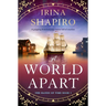 A World Apart: A Gripping Historical Page-Turner Full of Emotion