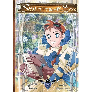 ShutterBox Book Five, The Angel of Death Unbalanced