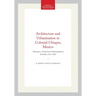 Architecture and Urbanization in Colonial Chiapas, Mexico: Memoirs, American Philosophical Society (Vol. 153)