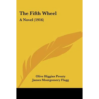 The Fifth Wheel: A Novel (1916)