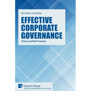 Effective Corporate Governance: Theory and Best Practices