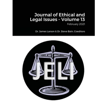 Journal of Ethical and Legal Issues - Volume 13