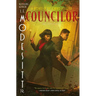 Councilor: A Novel in the Grand Illusion