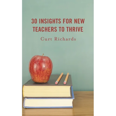 30 Insights for New Teachers to Thrive