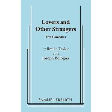 Lovers and Other Strangers