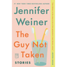 The Guy Not Taken: Stories