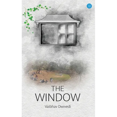 The Window