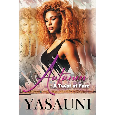 Autumn: A Twist of Fate
