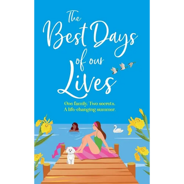 The Best Days of Our Lives