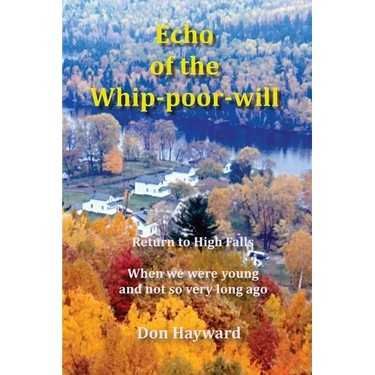 Echo of the Whip-poor-will: Return to High Falls