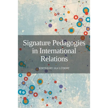 Signature Pedagogies in International Relations