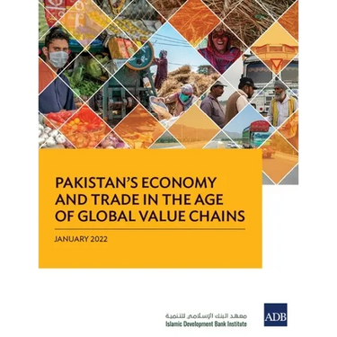 Pakistan's Economy and Trade in the Age of Global Value Chains
