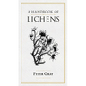 A Handbook of Lichens