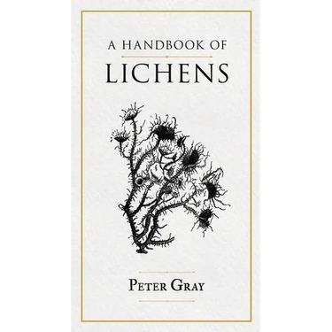 A Handbook of Lichens