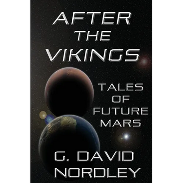 After the Vikings: Tales of Future Mars