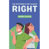 The Customer Is Not Always Right