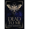 Dead to Me: Arcane Souls World