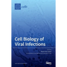 Cell Biology of Viral Infections