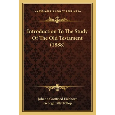 Introduction To The Study Of The Old Testament (1888)