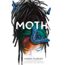 Me (Moth): (National Book Award Finalist)