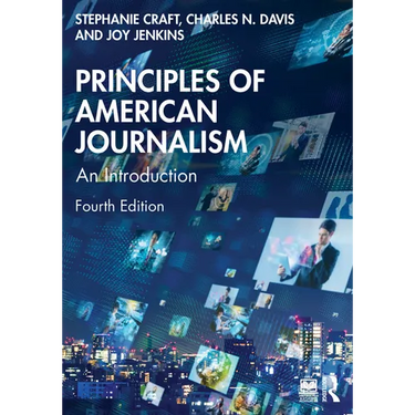 Principles of American Journalism: An Introduction