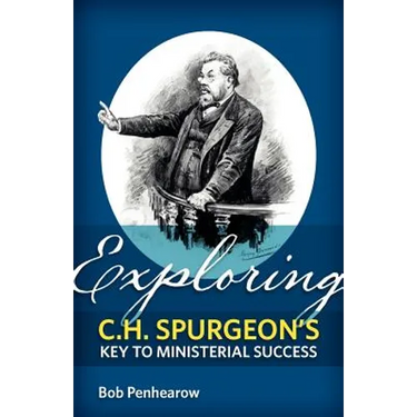 Exploring C.H. Spurgeon's Key to Ministerial Success