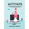 Activate: Building a Purposeful & Profitable Brand in a Tribe-Based Digital Culture