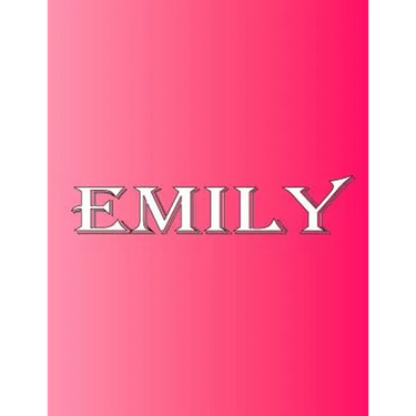 Emily: 100 Pages 8.5" X 11" Personalized Name on Notebook College Ruled Line Paper