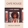 Cafe Rouge