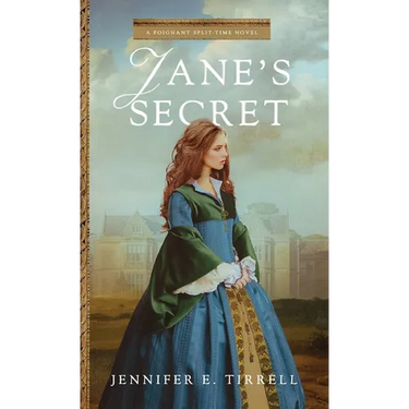 Jane's Secret: A Poignant Split-Time Novel