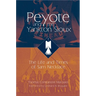 Peyote and the Yankton Sioux: The Life and Times of Sam Necklace Volume 249