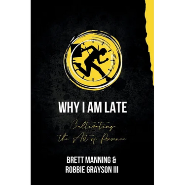 Why I Am Late