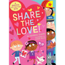 Share the Love!: A Valentine Lift-The-Flap Book