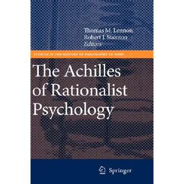 The Achilles of Rationalist Psychology