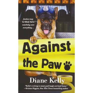 Against the Paw: A Paw Enforcement Novel
