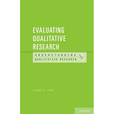 Evaluating Qualitative Research