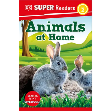 DK Super Readers Level 2 Animals at Home