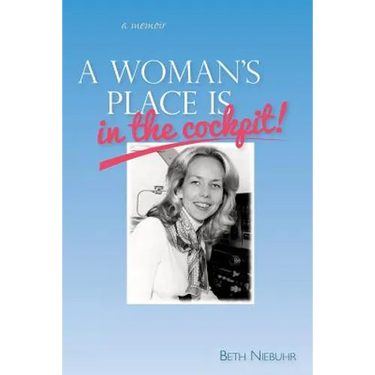 A Woman's Place Is In The Cockpit: My life as a female pilot, flight instructor and flight school owner