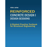 Reinforced Concrete Design I - Design Sessions