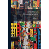 American Playgrounds: Their Construction, Equipment, Maintenance and Utility