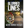 Blurred Lines: Cop Killer