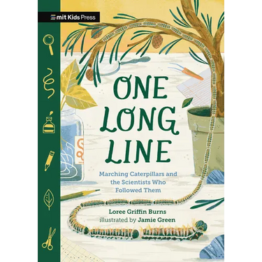 One Long Line: Marching Caterpillars and the Scientists Who Followed Them