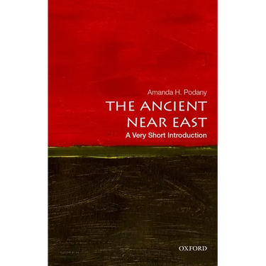 The Ancient Near East: A Very Short Introduction
