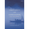 Christianity and Confucianism: Culture, Faith and Politics