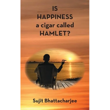 IS HAPPINESS a cigar called HAMLET?