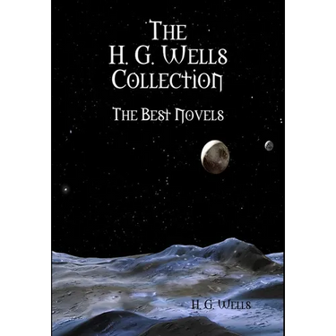 The H. G. Wells Collection