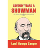 Seventy Years a Showman: New Edition